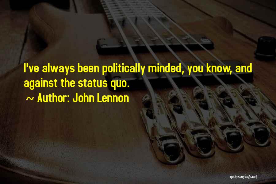 Status Quo Quotes By John Lennon
