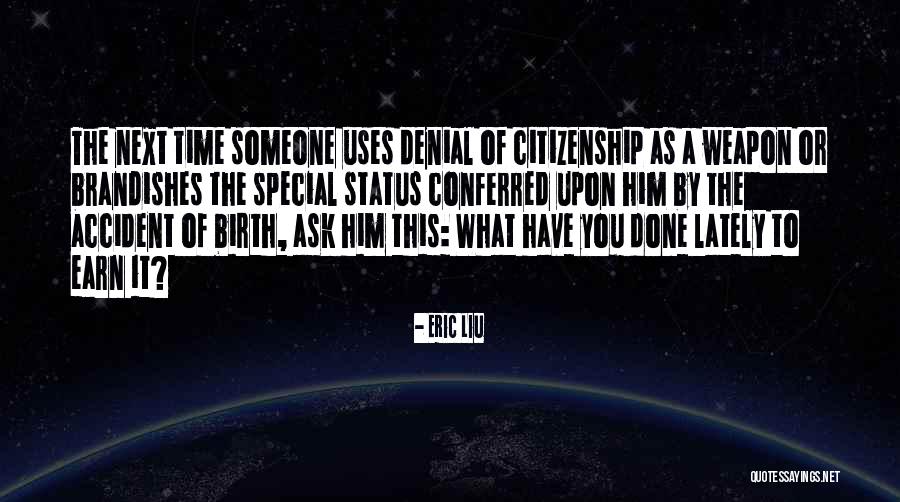 Status Quotes By Eric Liu Status Quotes By Eric Liu