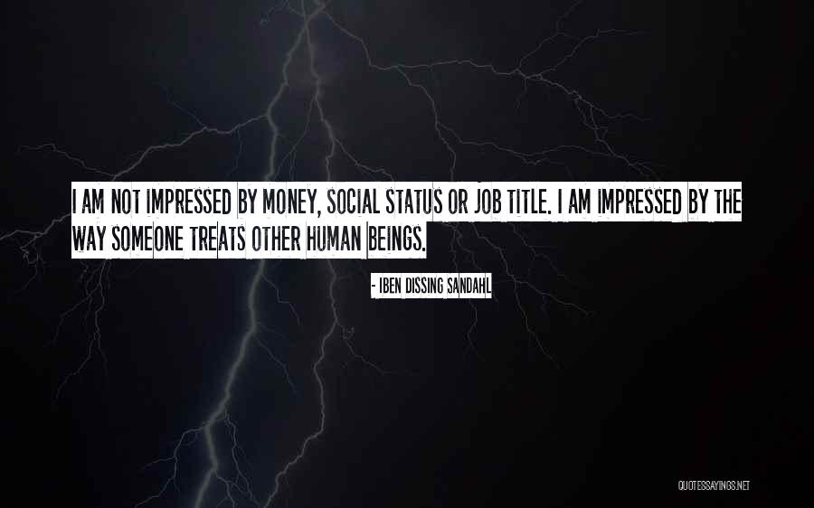 Status Quotes By Iben Dissing Sandahl Status Quotes By Iben Dissing Sandahl