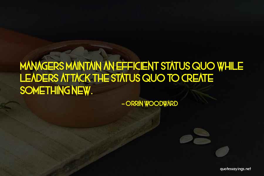 Status Quotes By Orrin Woodward Status Quotes By Orrin Woodward