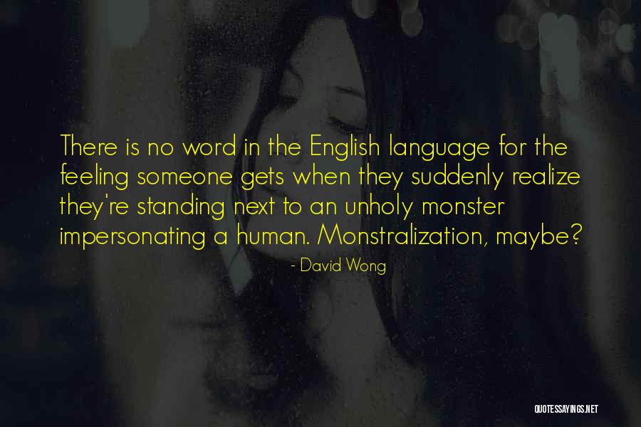 Status Viewer Quotes By David Wong Status Viewer Quotes By David Wong