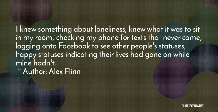 Statuses Quotes By Alex Flinn