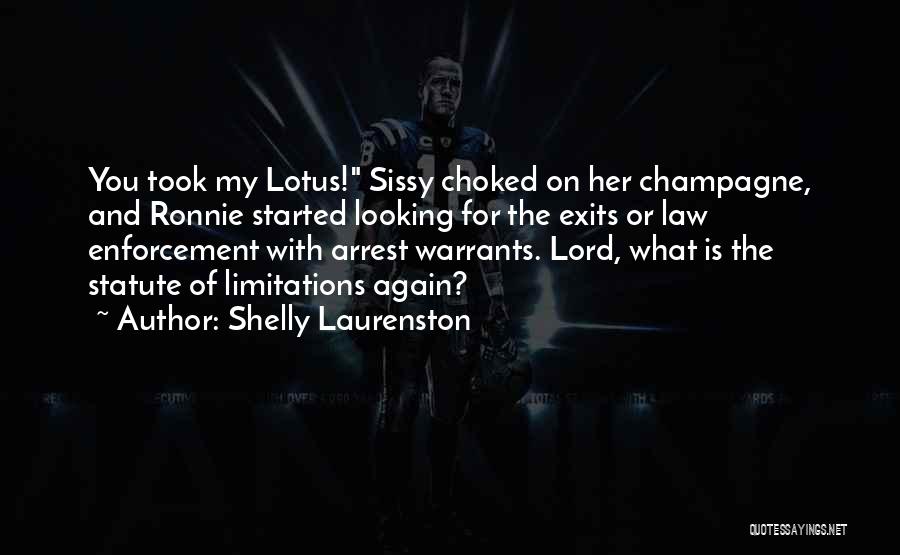 Statute Of Limitations Quotes By Shelly Laurenston