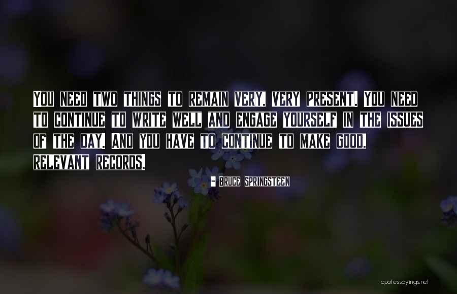Statystyka Medyczna Quotes By Bruce Springsteen Statystyka Medyczna Quotes By Bruce Springsteen