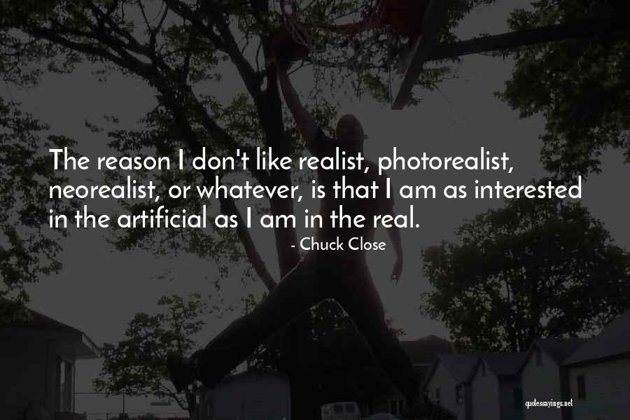 Staudinger Ligation Quotes By Chuck Close Staudinger Ligation Quotes By Chuck Close
