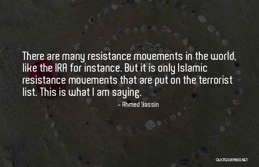 Staudte Deaths Quotes By Ahmed Yassin Staudte Deaths Quotes By Ahmed Yassin