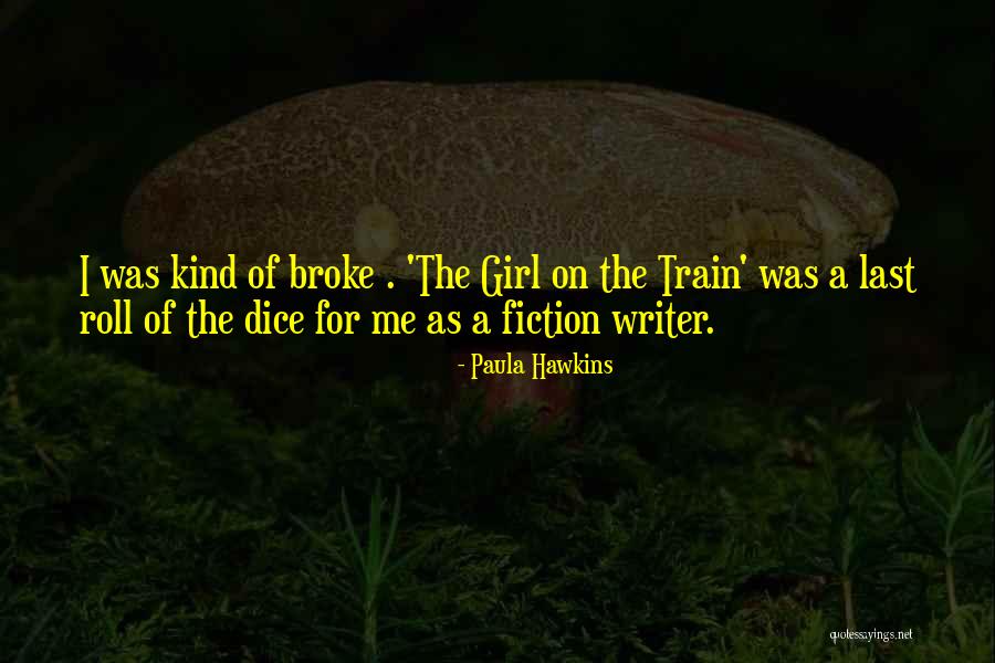 Staufenbiel Gliders Quotes By Paula Hawkins Staufenbiel Gliders Quotes By Paula Hawkins
