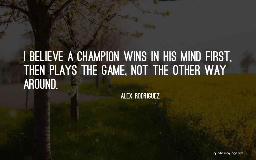Staufer Dynasty Quotes By Alex Rodriguez Staufer Dynasty Quotes By Alex Rodriguez