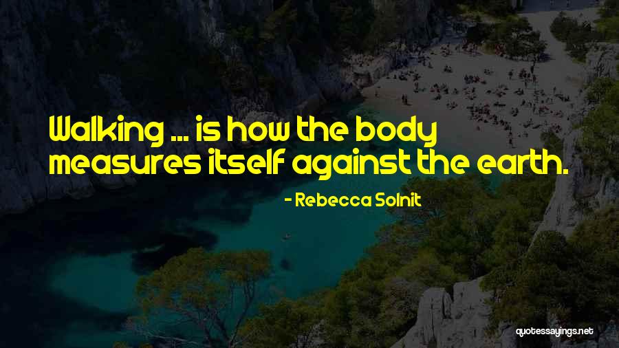 Stauffacherin Quotes By Rebecca Solnit