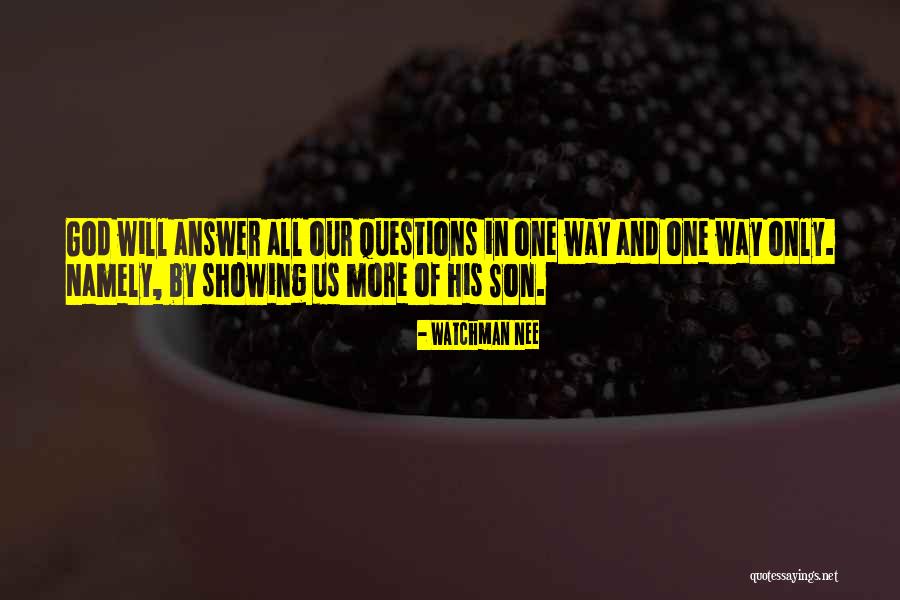 Stauffenberg Quotes By Watchman Nee Stauffenberg Quotes By Watchman Nee