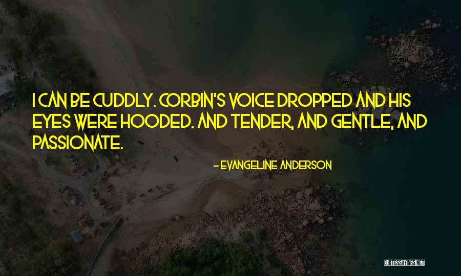 Staughton Moor Quotes By Evangeline Anderson Staughton Moor Quotes By Evangeline Anderson