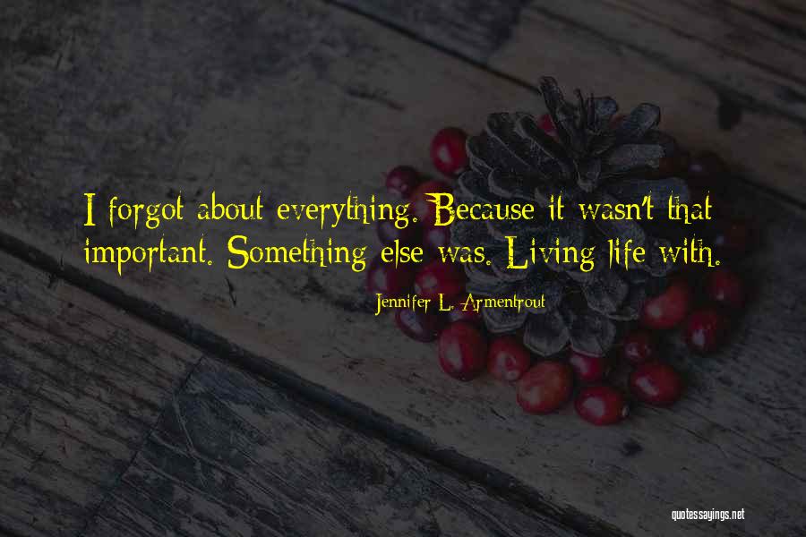 Staunton State Park Quotes By Jennifer L. Armentrout Staunton State Park Quotes By Jennifer L. Armentrout