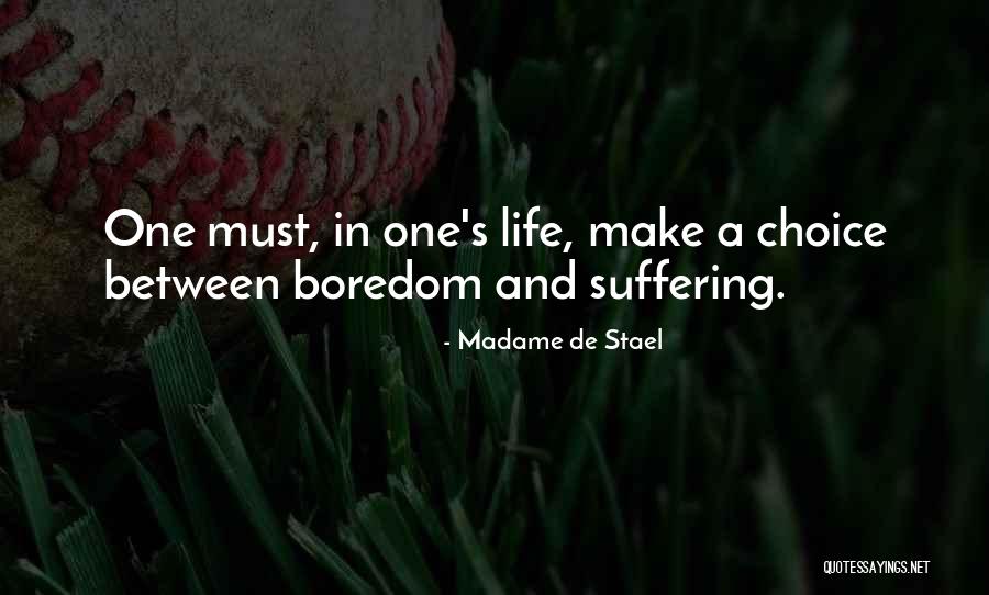 Staunton Va Quotes By Madame De Stael Staunton Va Quotes By Madame De Stael