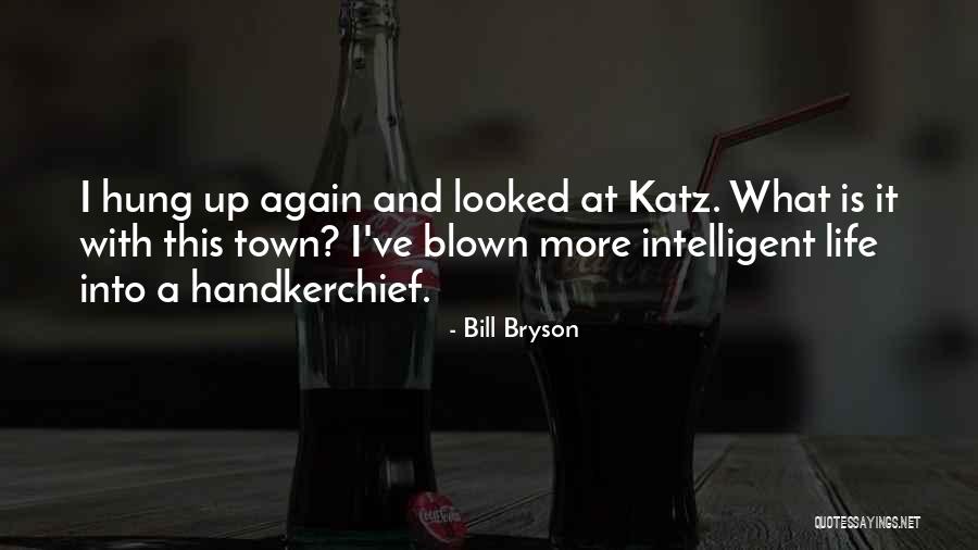 Staupitzs Word Quotes By Bill Bryson Staupitzs Word Quotes By Bill Bryson