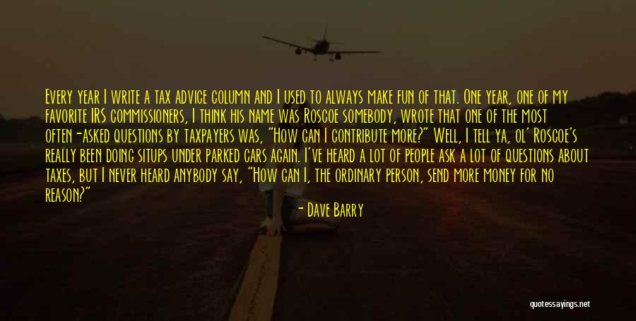 Stavast Kelley Quotes By Dave Barry Stavast Kelley Quotes By Dave Barry