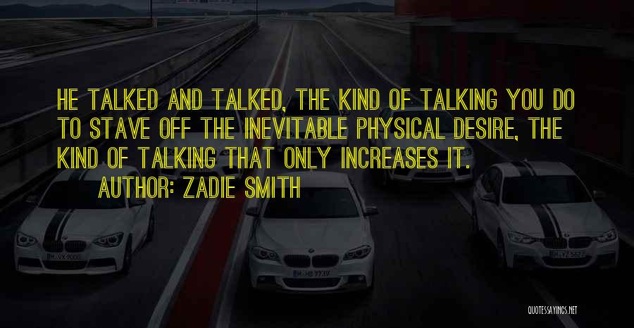 Stave 1 Quotes By Zadie Smith