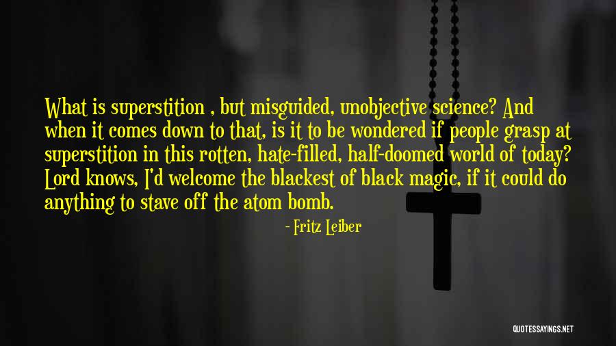 Stave 5 Quotes By Fritz Leiber