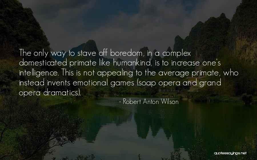 Stave 5 Quotes By Robert Anton Wilson