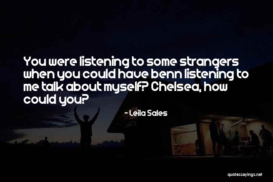 Staveley Works Quotes By Leila Sales Staveley Works Quotes By Leila Sales