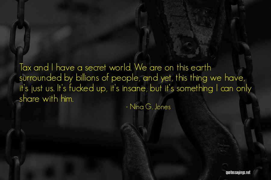 Stavia Games Quotes By Nina G. Jones Stavia Games Quotes By Nina G. Jones