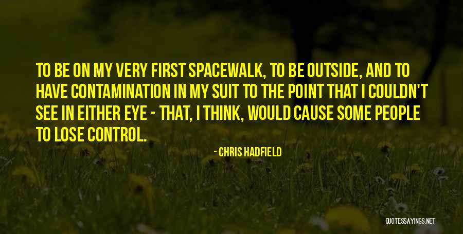 Stavoklima Quotes By Chris Hadfield
