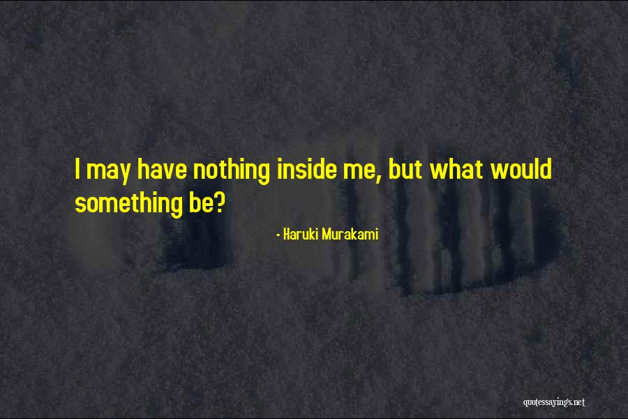 Stavov Zmena Quotes By Haruki Murakami Stavov Zmena Quotes By Haruki Murakami