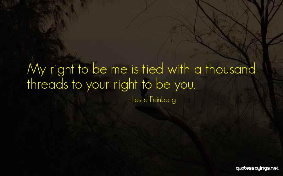 Stavovi Su Quotes By Leslie Feinberg Stavovi Su Quotes By Leslie Feinberg