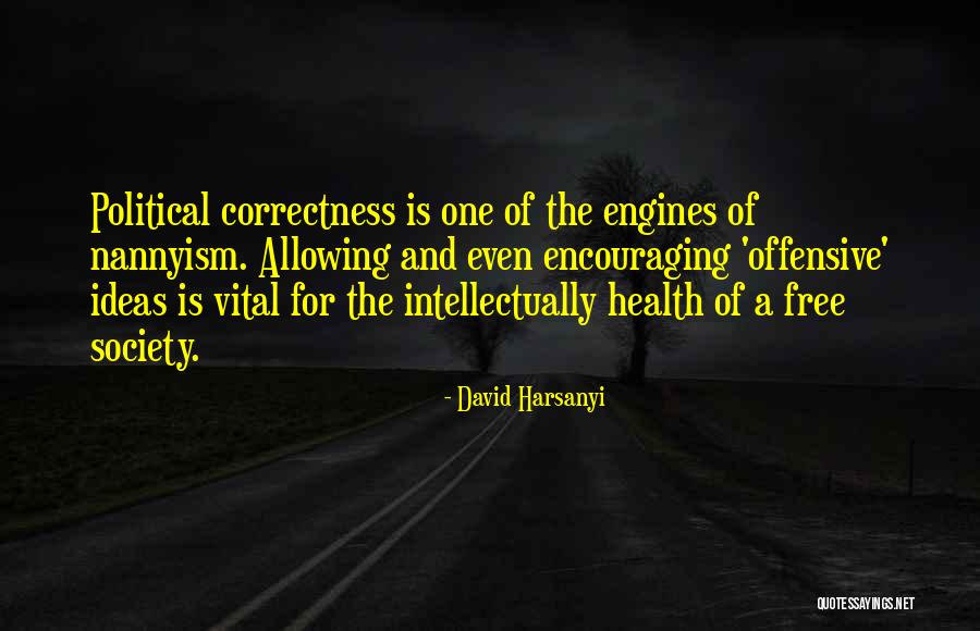 Stavrianoudakis Quotes By David Harsanyi Stavrianoudakis Quotes By David Harsanyi