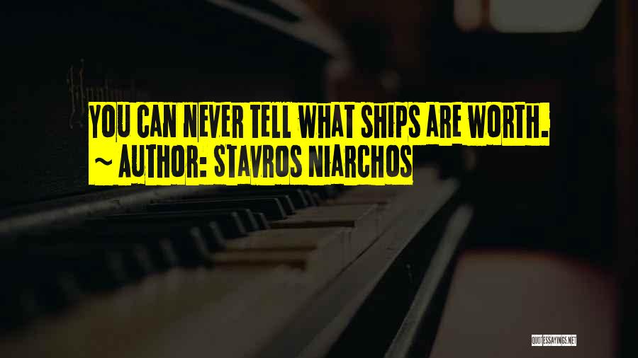 Stavros Quotes By Stavros Niarchos