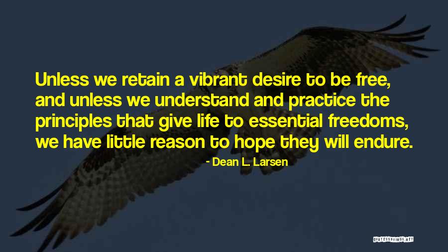 Stawarski Adam Quotes By Dean L. Larsen Stawarski Adam Quotes By Dean L. Larsen