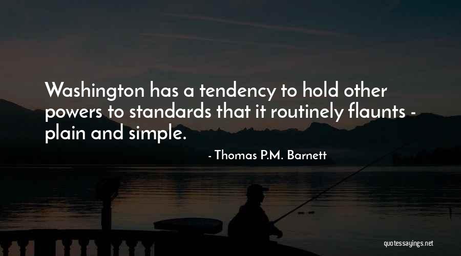 Stawell Gift Quotes By Thomas P.M. Barnett Stawell Gift Quotes By Thomas P.M. Barnett