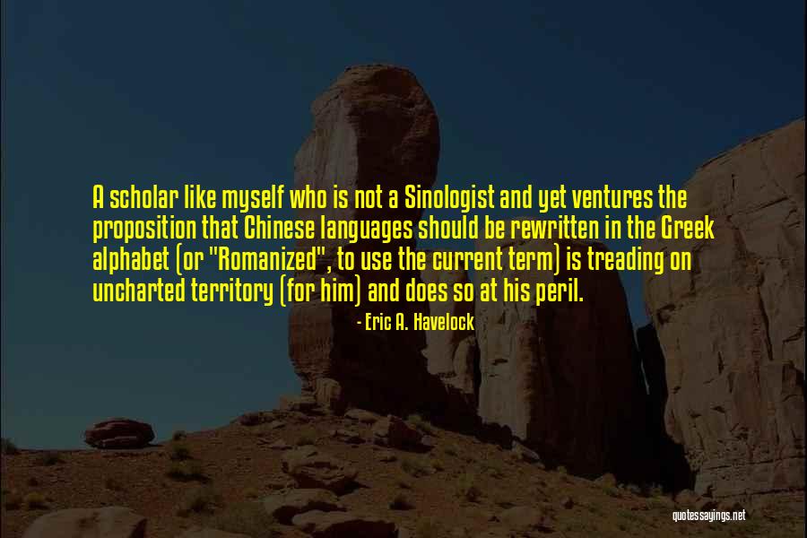 Stawiski Quotes By Eric A. Havelock Stawiski Quotes By Eric A. Havelock