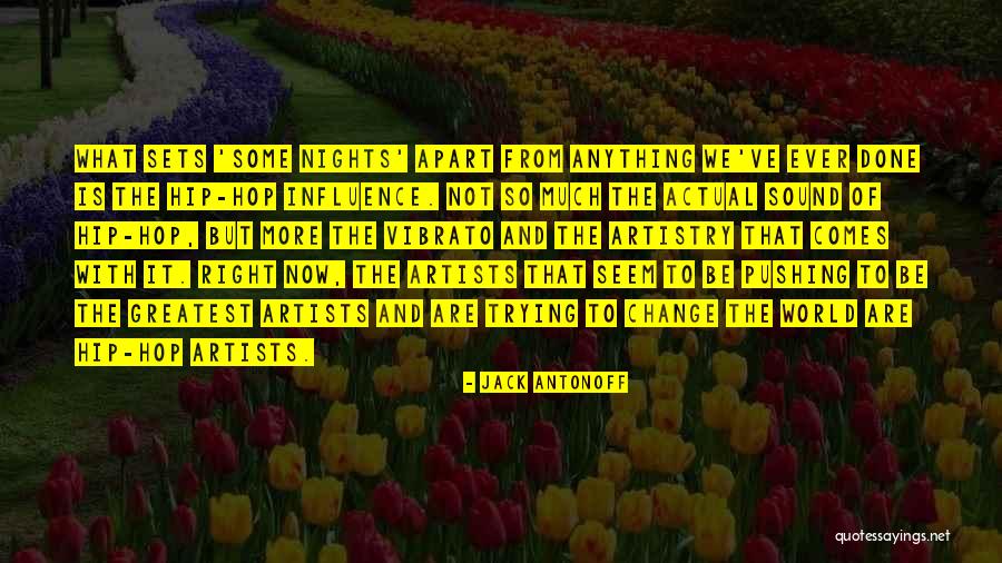 Stawley Cheese Quotes By Jack Antonoff Stawley Cheese Quotes By Jack Antonoff