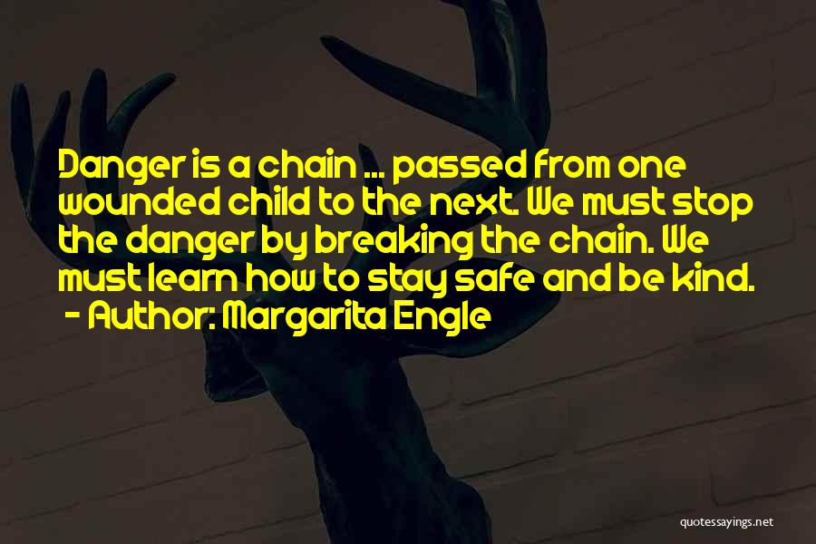 Stay A Child Quotes By Margarita Engle