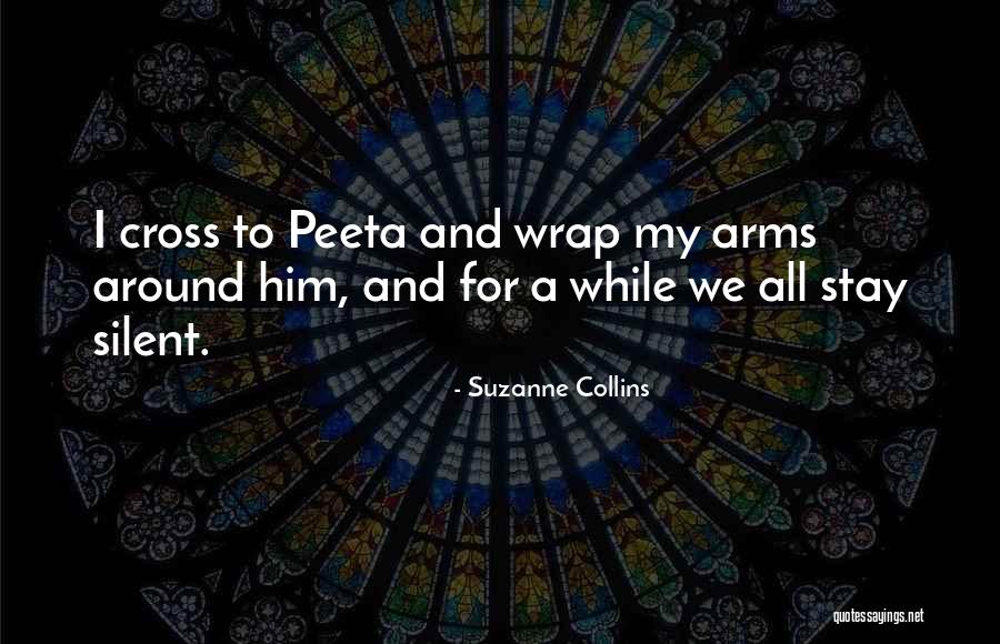 Stay A While Quotes By Suzanne Collins Stay A While Quotes By Suzanne Collins