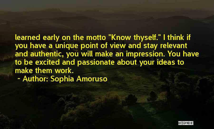 Stay Authentic Quotes By Sophia Amoruso