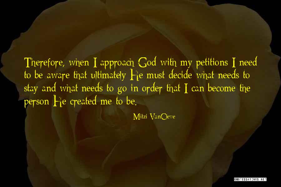 Stay Aware Quotes By Mitzi VanCleve Stay Aware Quotes By Mitzi VanCleve