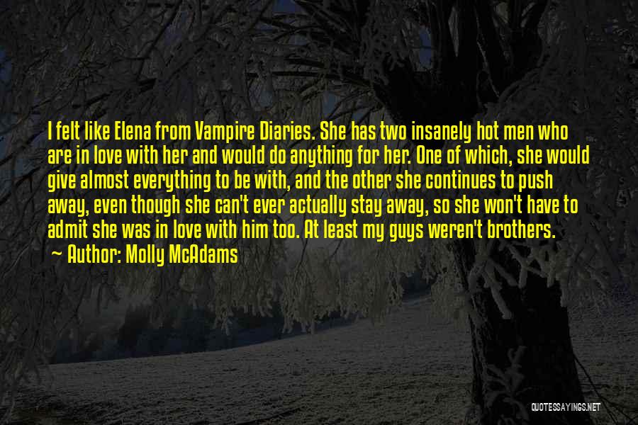 Stay Away From Her Quotes By Molly McAdams