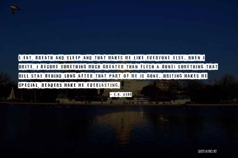 Stay Behind Quotes By C.K. Webb Stay Behind Quotes By C.K. Webb
