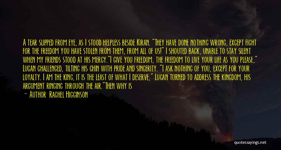 Stay Beside Me Quotes By Rachel Higginson