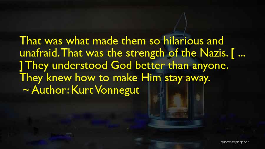 Stay Better Quotes By Kurt Vonnegut