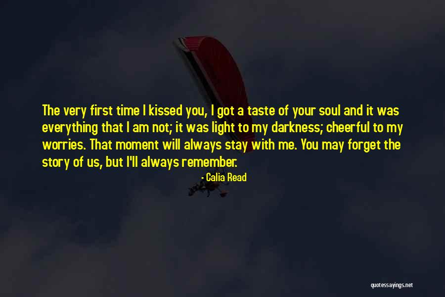 Stay Cheerful Quotes By Calia Read Stay Cheerful Quotes By Calia Read