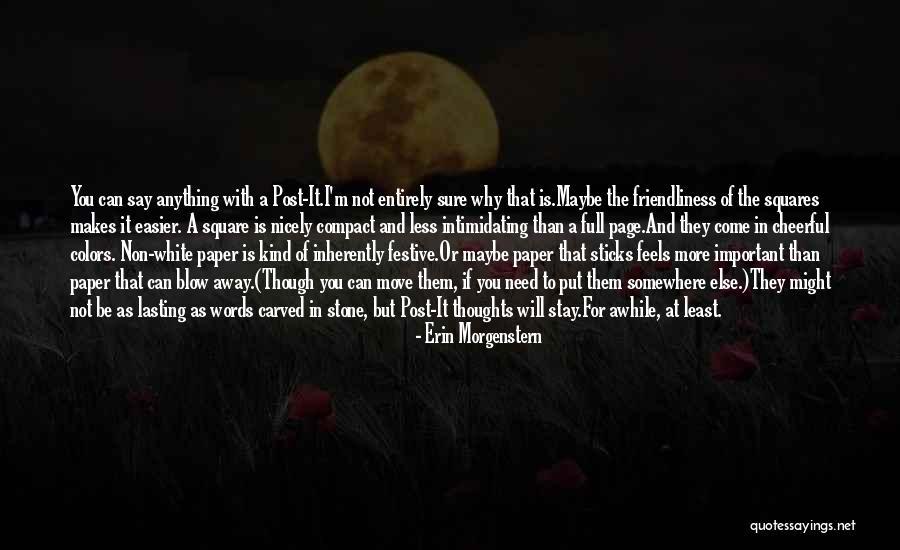 Stay Cheerful Quotes By Erin Morgenstern Stay Cheerful Quotes By Erin Morgenstern