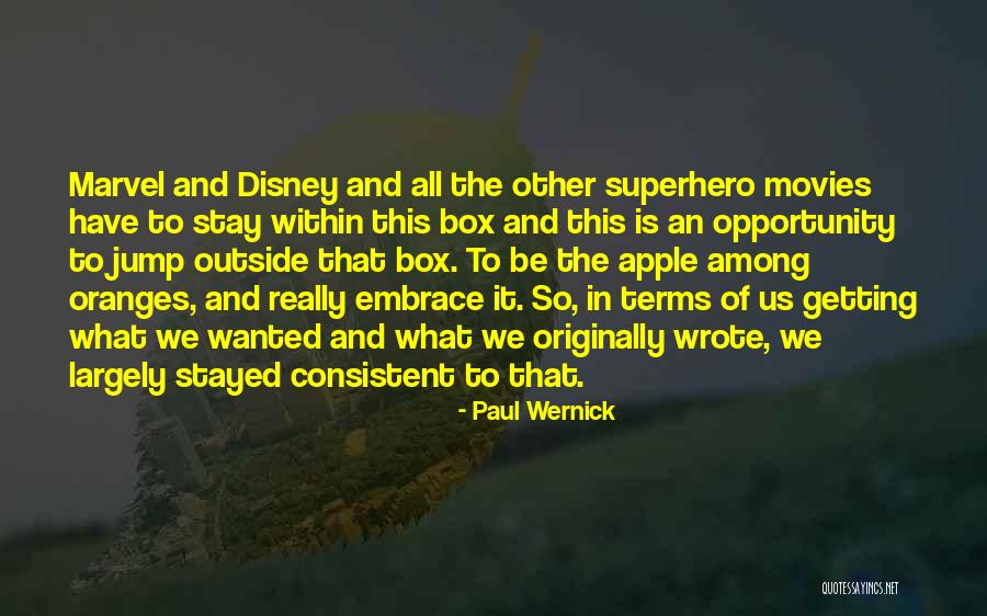 Stay Consistent Quotes By Paul Wernick Stay Consistent Quotes By Paul Wernick