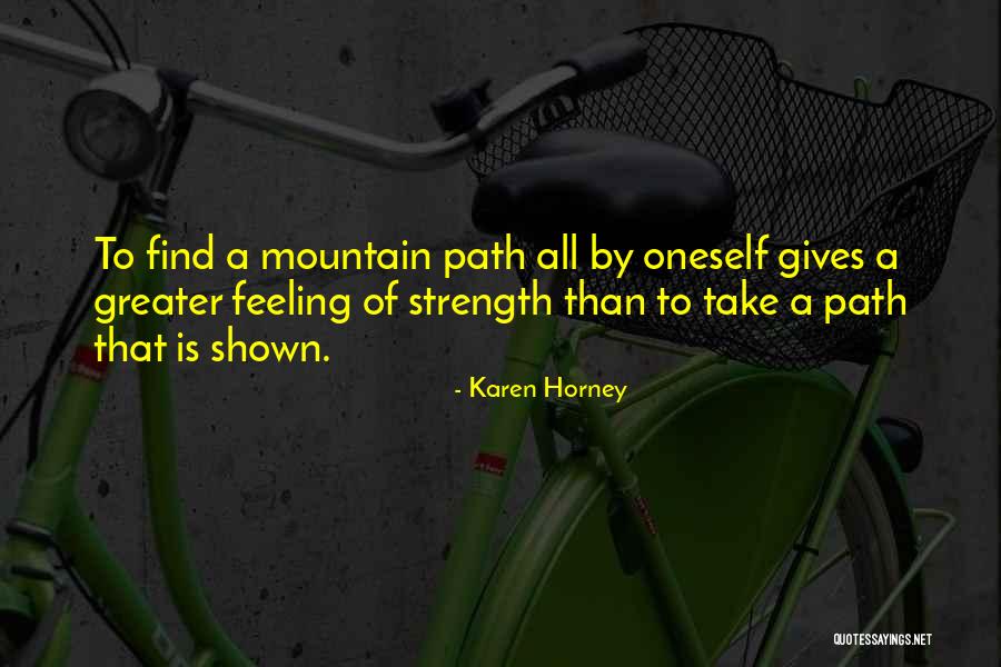 Stay Cosy Quotes By Karen Horney Stay Cosy Quotes By Karen Horney