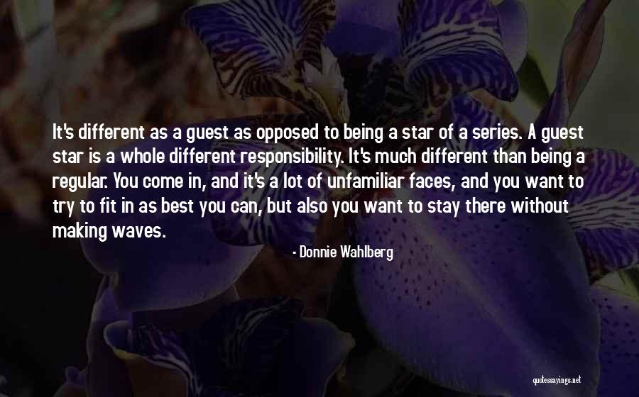 Stay Different Quotes By Donnie Wahlberg Stay Different Quotes By Donnie Wahlberg