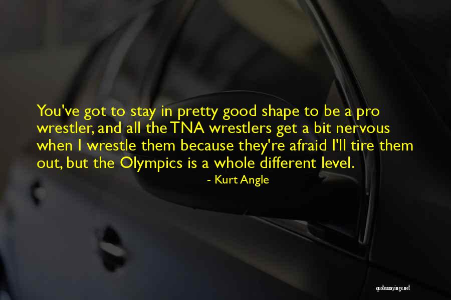 Stay Different Quotes By Kurt Angle Stay Different Quotes By Kurt Angle