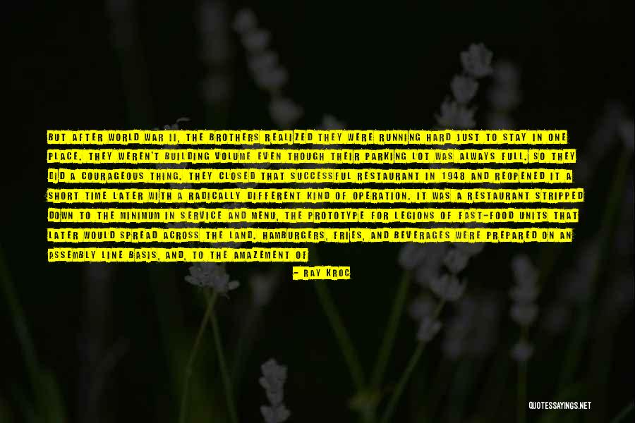 Stay Different Quotes By Ray Kroc Stay Different Quotes By Ray Kroc