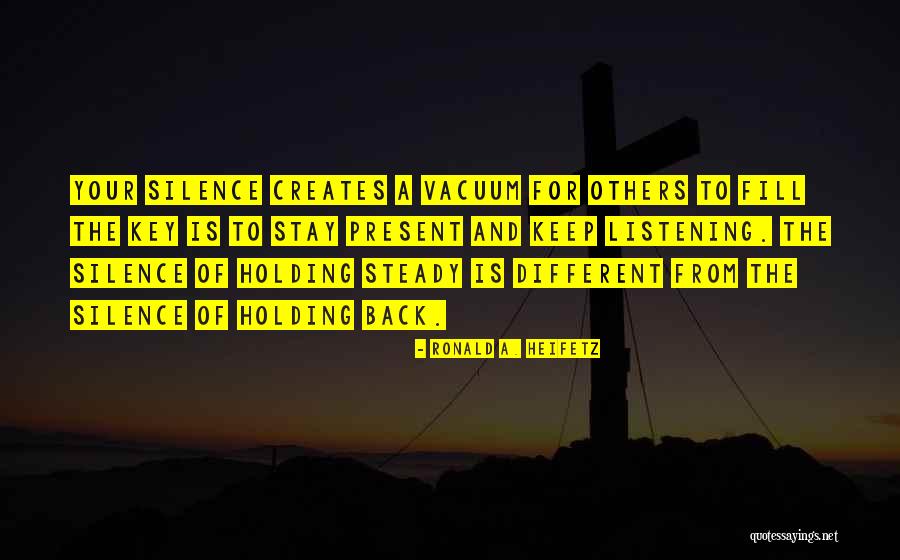 Stay Different Quotes By Ronald A. Heifetz Stay Different Quotes By Ronald A. Heifetz