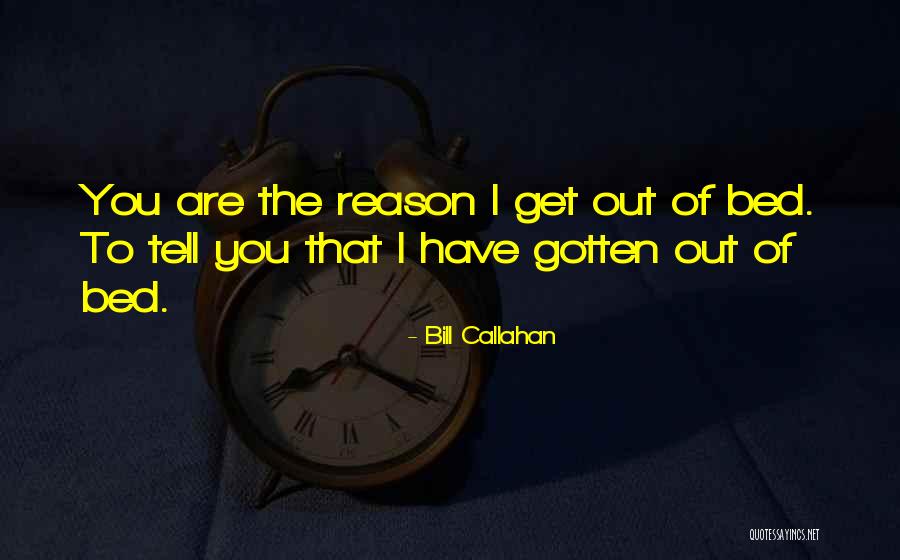 Stay Exclusive Quotes By Bill Callahan